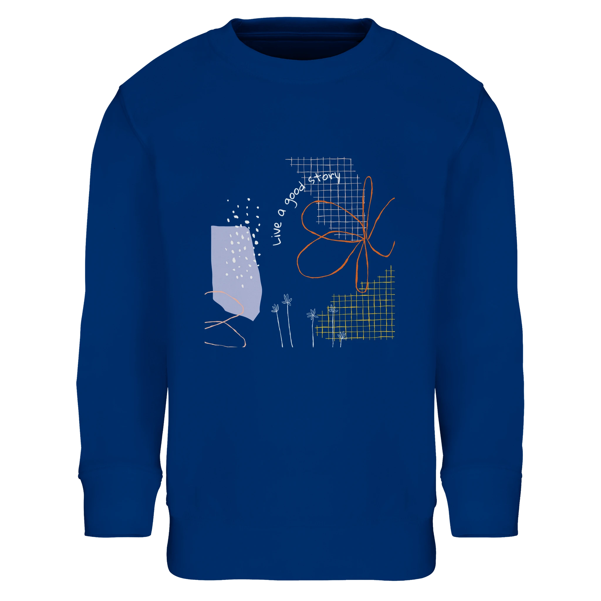 Kids Sweatshirt · Live a Good Story Royal Blue - BM ink.
