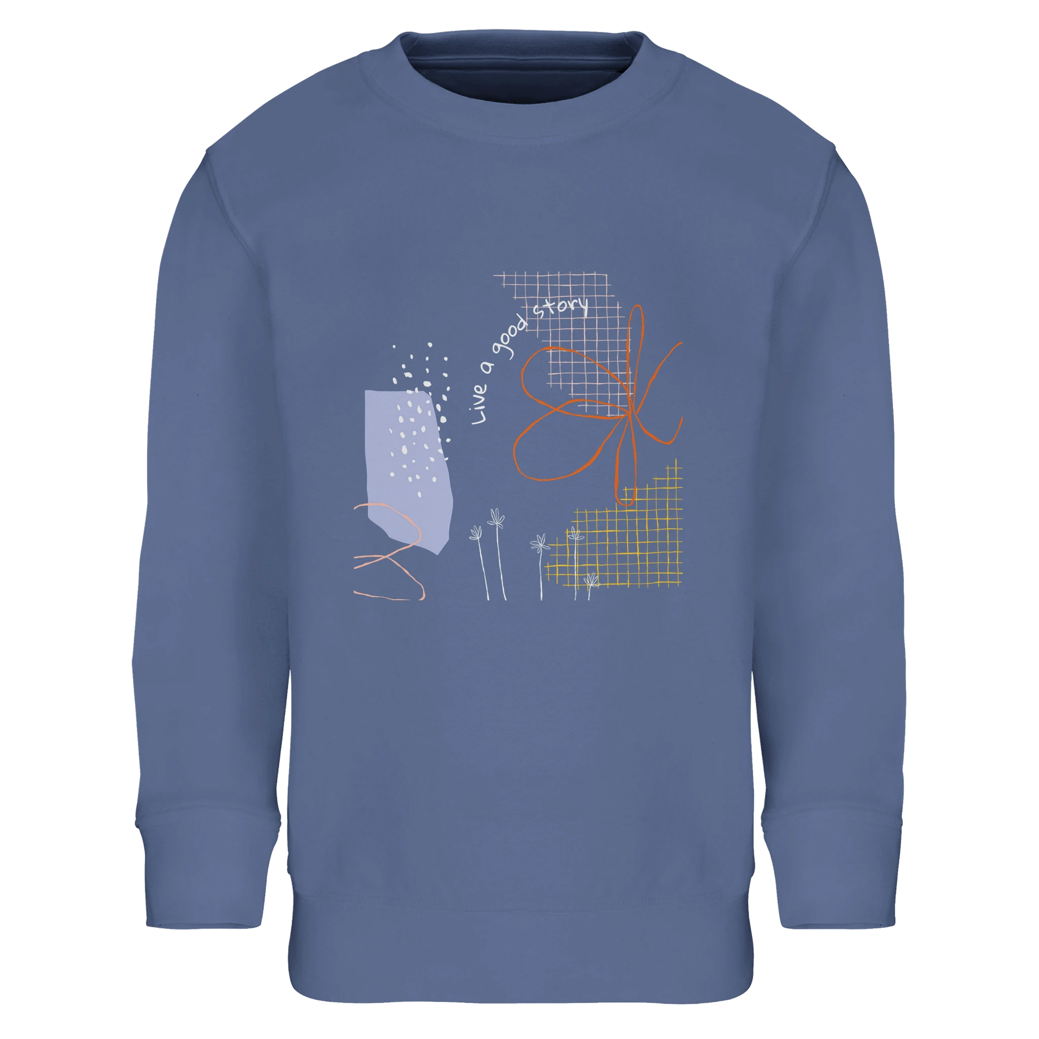 Kids Sweatshirt · Live a Good Story Blue - BM ink.