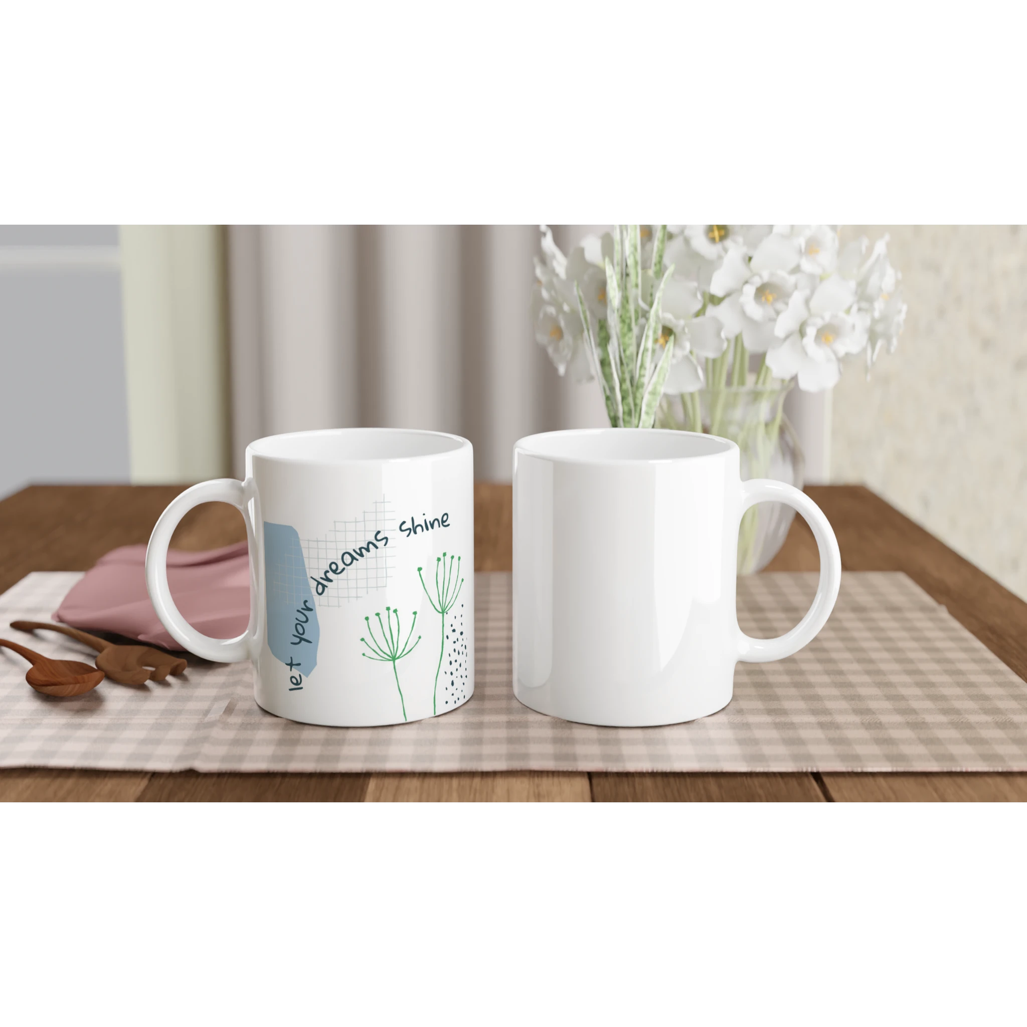 Ceramic Mug · Let Your Dreams Shine - BM ink.
