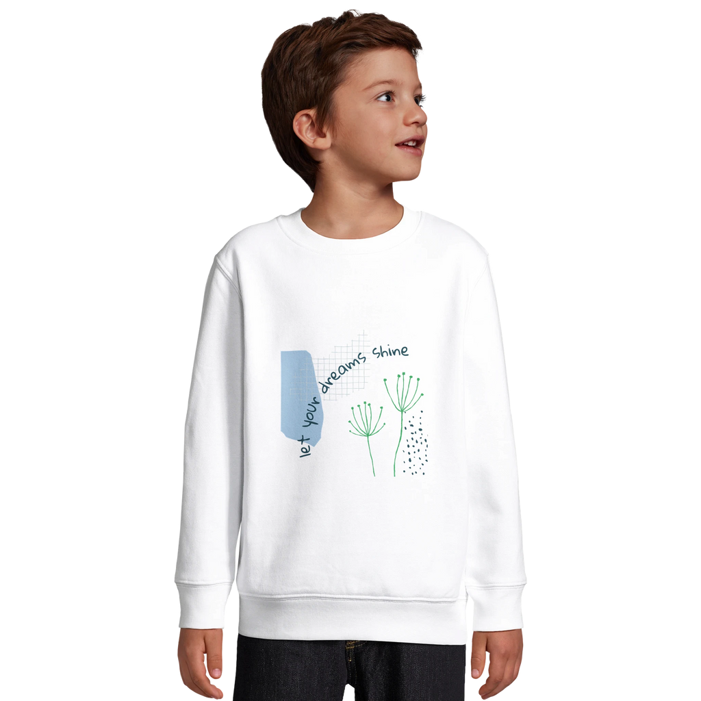 Kids Sweatshirt · Let Your Dreams Shine - BM ink.