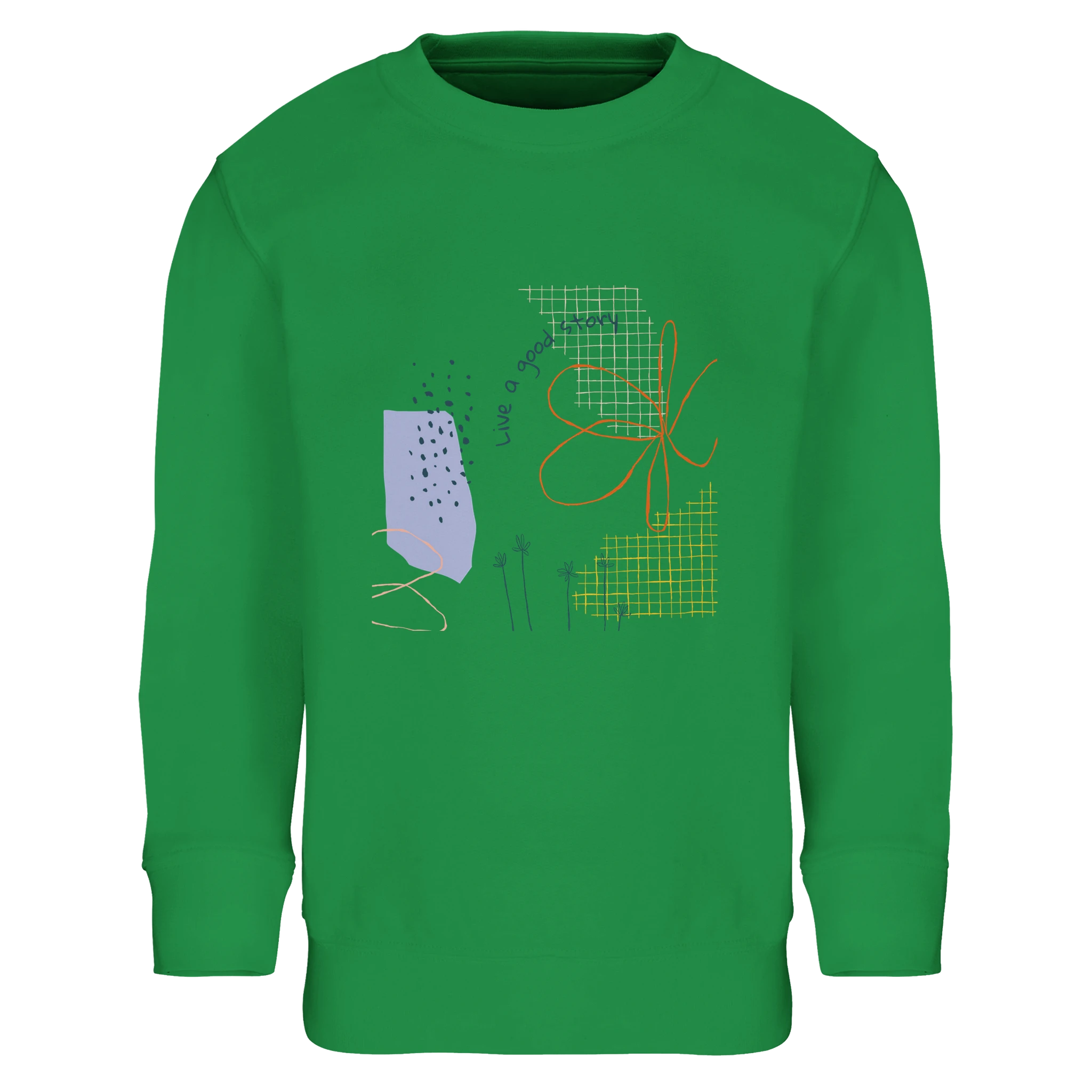Kids Sweatshirt · Live a Good Story Kelly Green - BM ink.