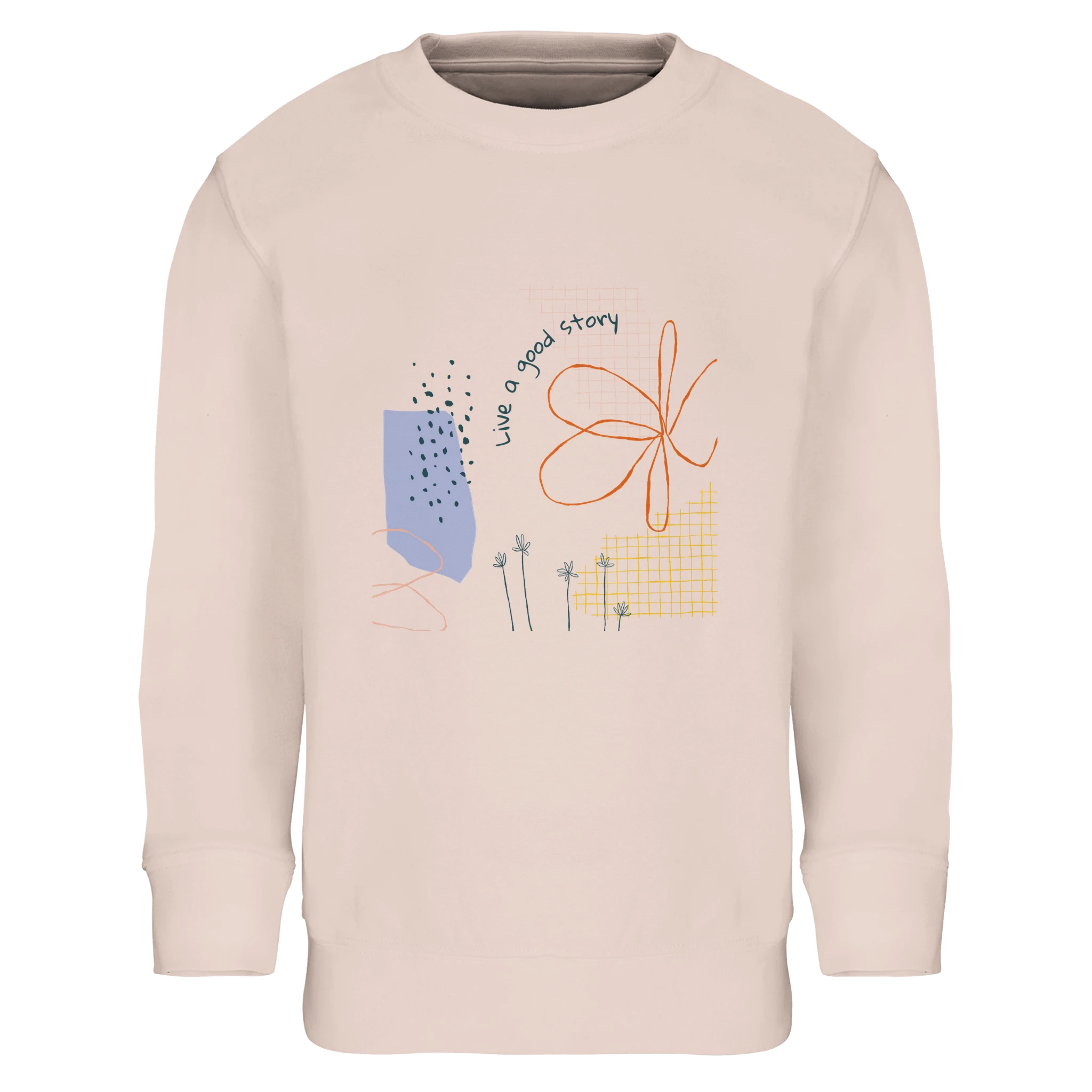 Kids Sweatshirt · Live a Good Story Creamy Pink - BM ink.