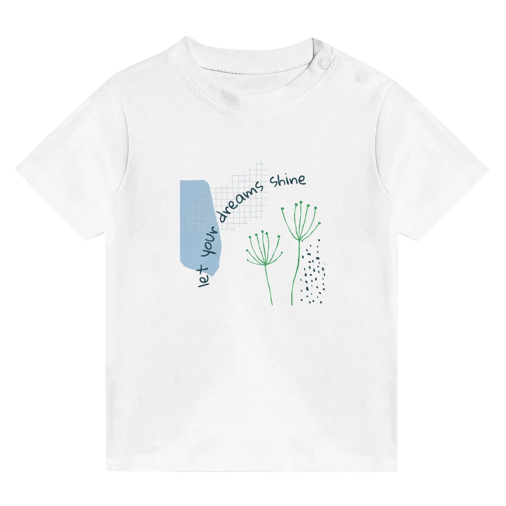 Baby T-Shirt · Let Your Dreams Shine - BM ink.