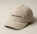 Your Word, Your Feeling · Embroidered Cap